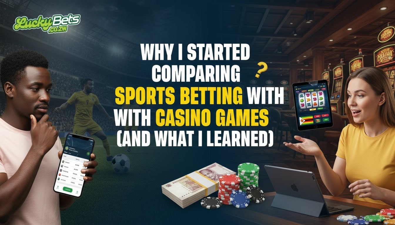 Why I Started Comparing Sports Betting with Casino Games (And What I Learned)
