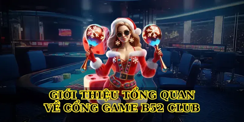 Overview of the B52 Club gaming portal